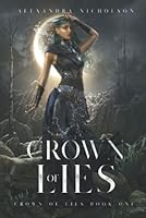 Crown of Lies 1777963400 Book Cover