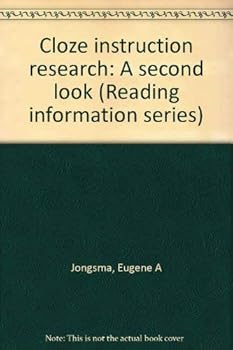Paperback Cloze instruction research: A second look (Reading information series) Book