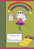Finding My Rainbow B0CXL58SH1 Book Cover