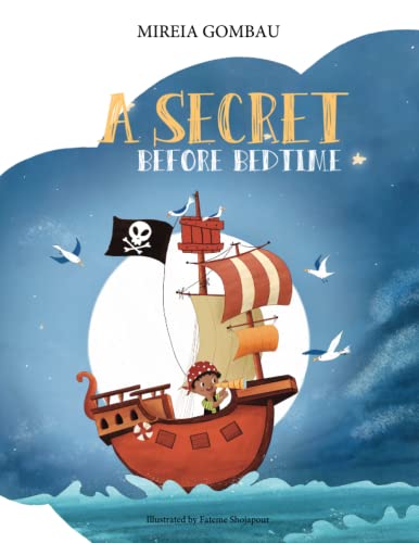 A secret before bedtime (Children's Picture Books 3-8: Emotions, Feelings, Values and Social Skills)