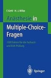 multiple choice fragen psychologie  Anästhesie in Multiple-Choice-Fragen: 1500 Fakten zur Vorbereitung auf die Facharztprüfung und das Europäische Diplom für Anästhesiologie und Intensivmedizin (DEAA)