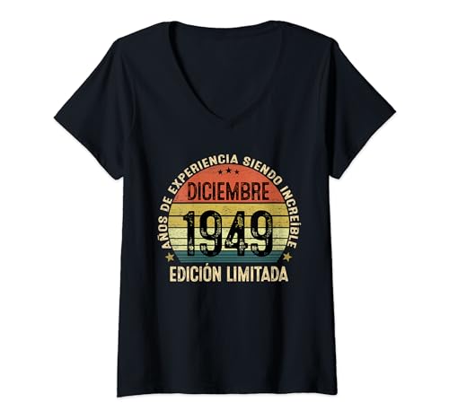 Mujer 75 Años Cumpleaños Regalos Originale Hombre Diciembre 1949 Camiseta Cuello V