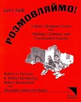 [Rozmovluiyauimo!] =: Let's Talk!: A Basic Ukrainian Course with Polylogs, Grammar, and Conversation Lessons 0893573191 Book Cover