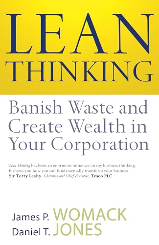 Lean Thinking: Banish Waste And Create Wealth I... 0743231643 Book Cover