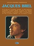 Recueil Brel - les Plus Grandes Chansons (chant + piano + accords)