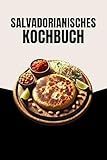 Salvadorianisches Kochbuch