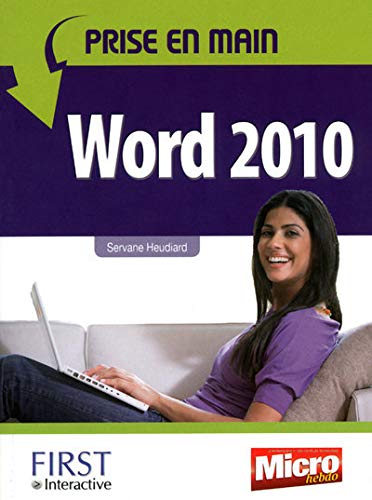 Télécharger PRISE EN MAIN WORD 2010 Francais PDF