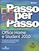 Produktbild Microsoft Office Home e Student 2010 (Passo per passo)