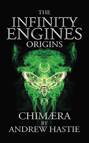 Chimaera (Infinity Engines: Origins)