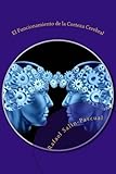 asociacion cannabica irun  El Funcionamiento de la Corteza Cerebral: Las funciones cognitivas y las areas de asociaci?3n cortical. (Spanish Edition) by Dr. Rafael J. Salin-Pascual (2015-08-07)