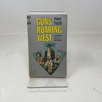 Guns Roaring West