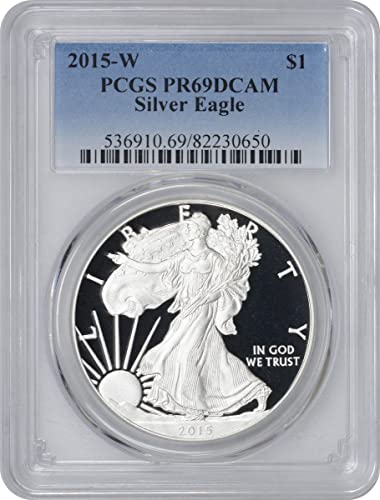 2015 W American Silver Eagle Dollar PR69DCAM PCGS
