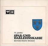 darlehnskasse münster  75 Jahre Spar- und Darlehnskasse Beverungen/Weser.