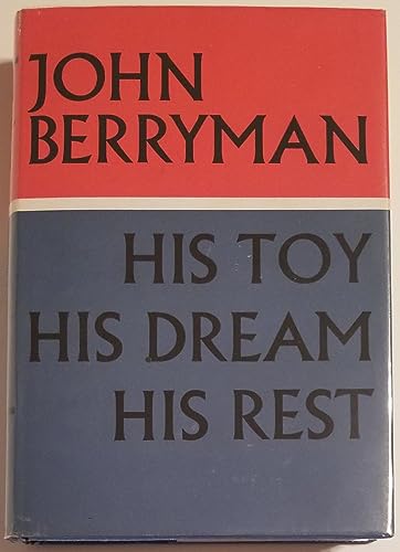 His toy, his dream, his rest: 308 dream songs 0571090885 Book Cover