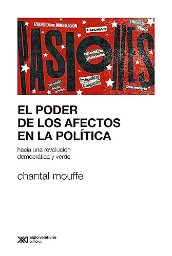 El poder de los afectos en la política (SOCIOLOGIA Y POLITICA)