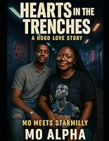 HEARTS IN THE TRENCHES: MO MEETS STARMILLY B0F67635VR Book Cover