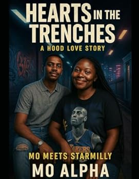 Paperback HEARTS IN THE TRENCHES: MO MEETS STARMILLY Book