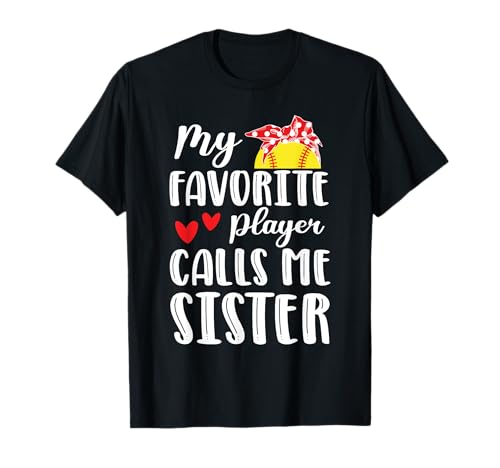 Il mio giocatore preferito Call Me Sister Softball Sister Life Maglietta