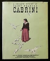 A Child's Story of Saint Frances Cabrini B000WWCZ90 Book Cover