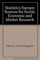 Statistics Europe: Sources for Social, Economic and Market Research 0900246480 Book Cover
