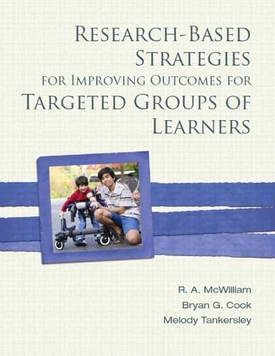 Research-Based Strategies for Improving Outcomes for Targeted Groups of Learners