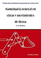 Maquinaria General en Obras y Movimientos de Tierra (Vol.1) (Spanish Edition) 8429120319 Book Cover