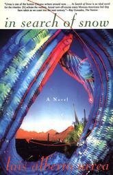In Search of Snow: A Novel (Camino Del Sol)
