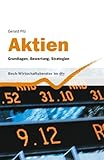  Aktien: Grundlagen, Bewertung, Strategien (dtv Beck Wirtschaftsberater)