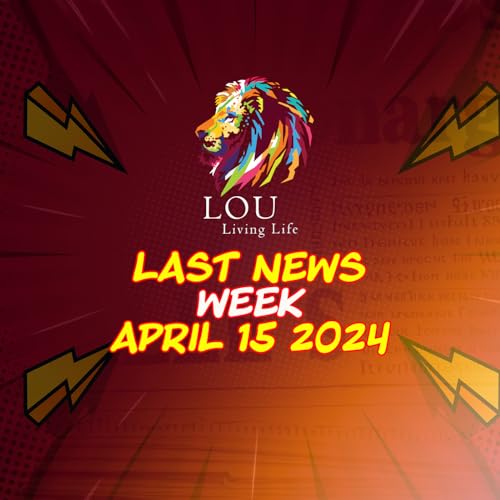 News Highlights: Week of April 15, 2024 - UFC 300, Iran Attack, NBA Updates, and More