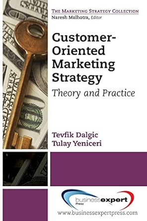 Customer-Oriented Marketing Strategy: Theory and Practice book cover