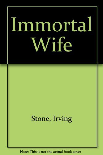 Immortal Wife 0451095960 Book Cover