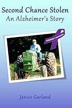 Paperback Second Chance Stolen: An Alzheimer's Story Book