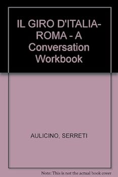 Paperback IL GIRO D'ITALIA- ROMA - A Conversation Workbook Book