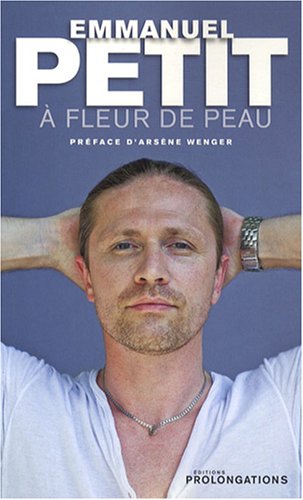 Télécharger Emmanuel Petit - A fleur de peau PDF