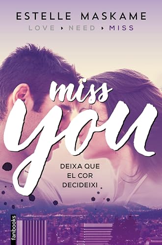 You 3. Miss you (Edició en català) (Ficció) (Catalan Edition)