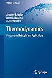  Thermodynamics: Fundamental Principles and Applications (UNITEXT for Physics)