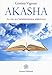 Akasha. La Via All'indipendenza Spirituale - 3