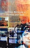Letters Between a Father and Son : Early Correspondence Between V.S.Naipaul and Family