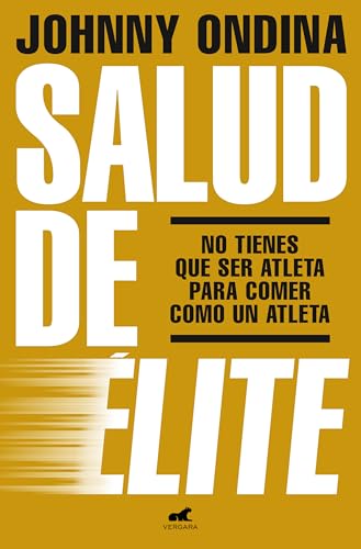 Salud de élite: No tienes que ser atleta para comer como un atlet...