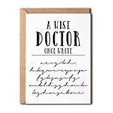 NTVShop Hilarious Card - A Wise Doctor Once Wrote - Funny Doctor Card - Doctor's Office Gift - Doctor Handwriting Card