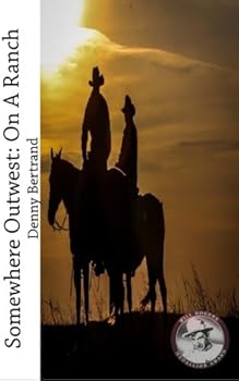 Paperback Somewhere Outwest: On A Ranch Book
