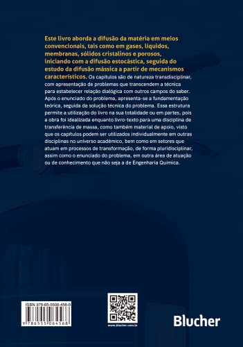 Transferência de Massa: Difusão Mássica em Meios Convencionais (Volume 1)