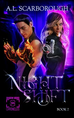 Night Shift (Shadow Bound Chronicles Book 2)
