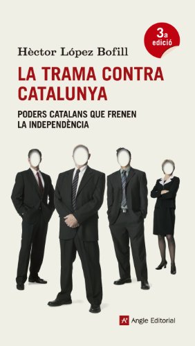 La Trama Contra Catalunya (El fil d'Ariadna)