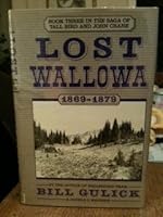 Lost Wallowa (Saga of Tall Bird and John Crane, Book 3) 0385241666 Book Cover