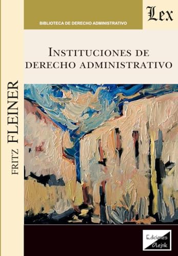 Instituciones de Derecho Administrativo