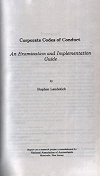 Paperback Corporate Codes of Conduct: An Examination and Implementation Guide Book