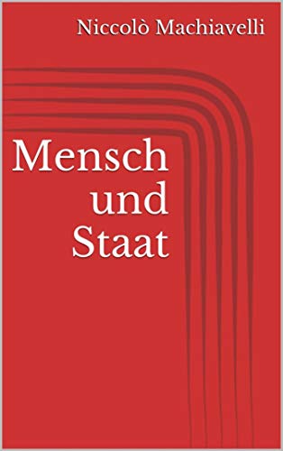 Mensch und Staat (German Edition)