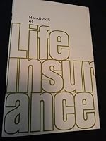 Handbook of Life Insurance B0007DQLXU Book Cover