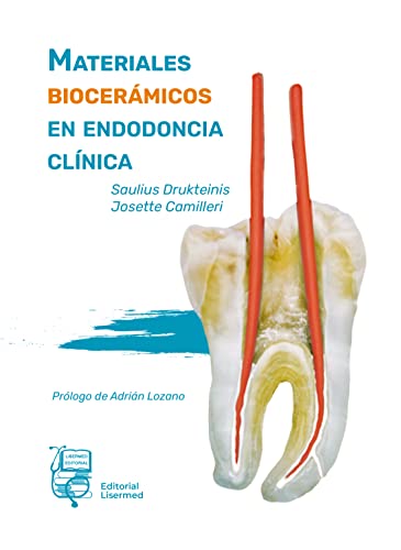 Materiales biocerámicos en endodoncia clínica